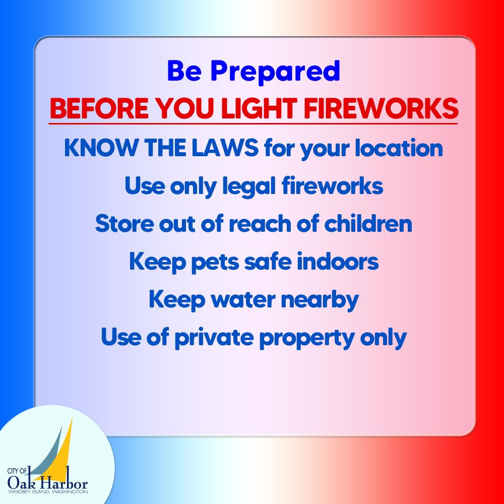 Be Prepared. Before You Light Fireworks, Know the Laws